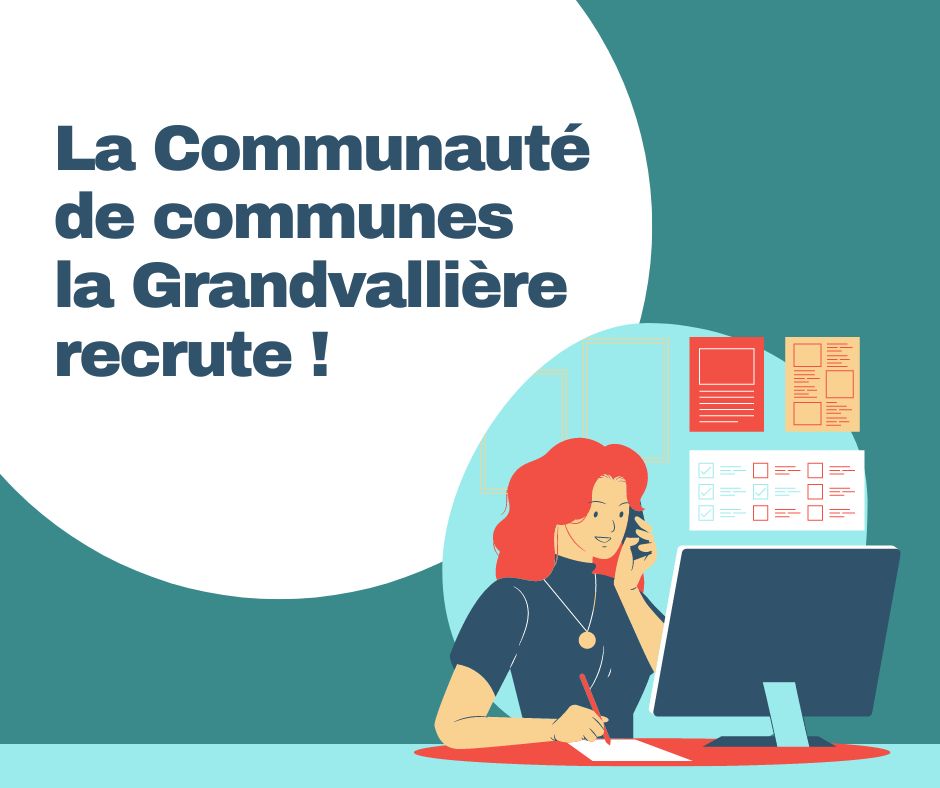 La Grandvallière recrute ! 